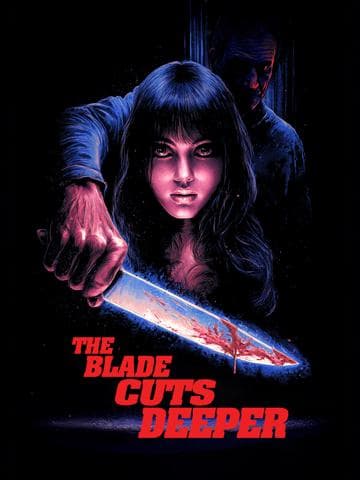 The Blade Cuts Deeper