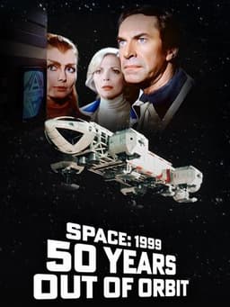 Space 1999 - 50 Years Out of Orbit