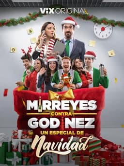 Mirreyes vs Godínez: A Special of Christmas