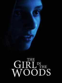 The Girl in the Woods