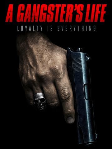 A Gangster's Life