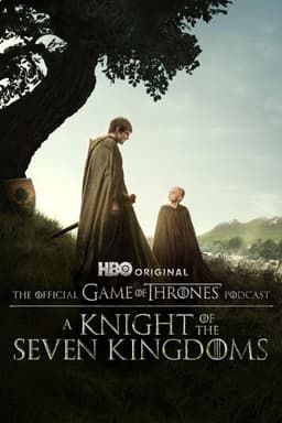 A Knight of the Seven Kingdoms