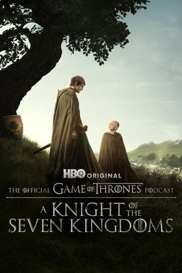 A Knight of the Seven Kingdoms