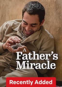A Father's Miracle