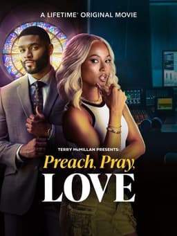 Terry McMillan Presents: Preach, Pray, Love