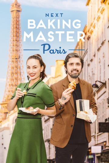Next Baking Master: Paris