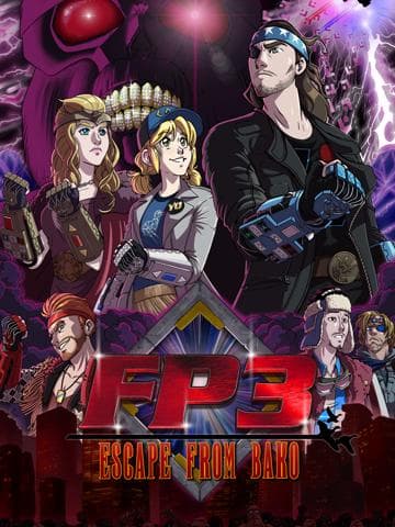 FP3: Escape From BAKO