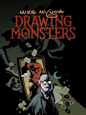 Mike Mignola: Drawing Monsters