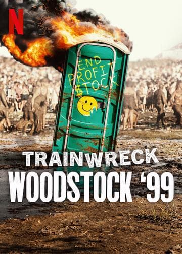 Trainwreck: Woodstock '99