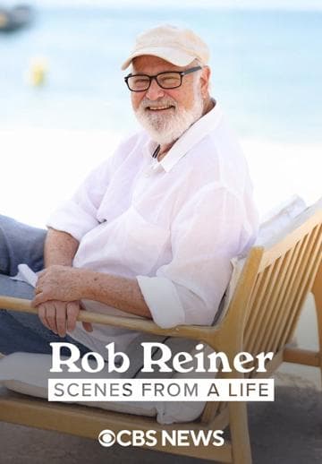 Rob Reiner – Scenes from a Life