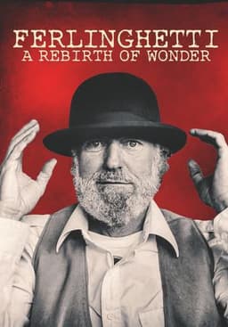 Ferlinghetti: A Rebirth of Wonder