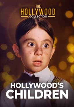 Hollywood’s Children