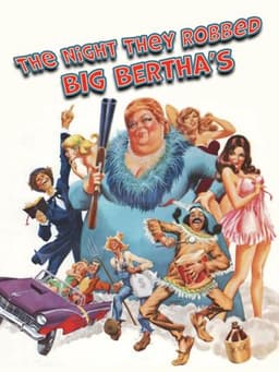 The Night They Robbed Big Bertha's