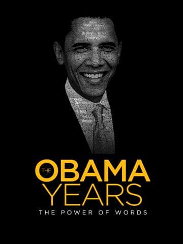 The Obama Years: The Power of Words