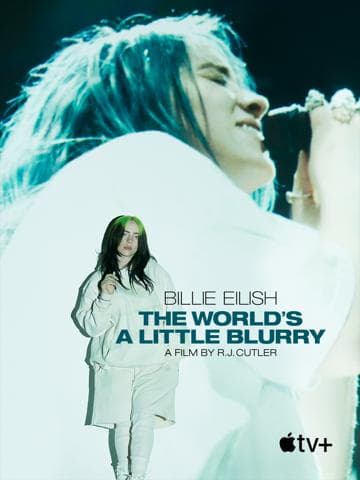 Billie Eilish: The World's a Little Blurry