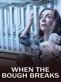 When the Bough Breaks: A Documentary About Postpartum Depression
