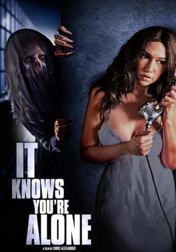 It Knows You're Alone