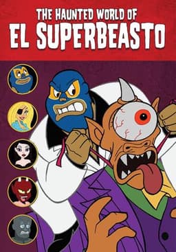 The Haunted World of El Superbeasto