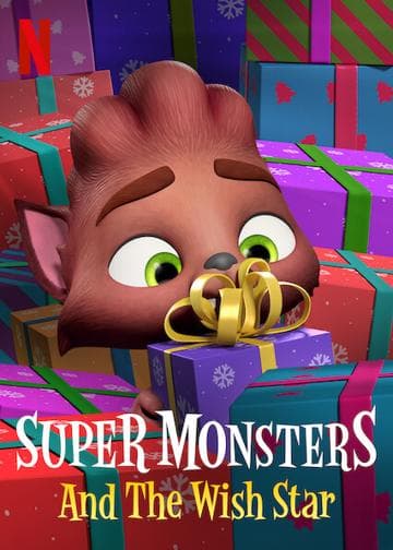 Super Monsters and the Wish Star