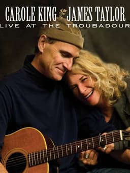 Carole King & James Taylor | Live at the Troubadour