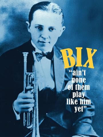 Bix: Ain't None of Them Play Like Him Yet