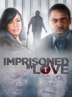 Imprisoned By Love