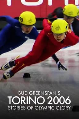 Bud Greenspan’s Torino 2006: Stories of Olympic Glory
