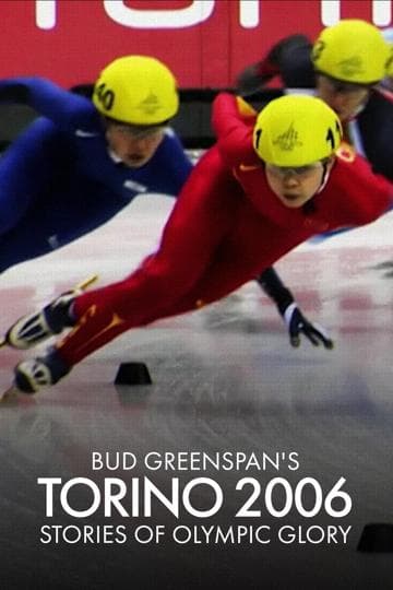 Bud Greenspan’s Torino 2006: Stories of Olympic Glory