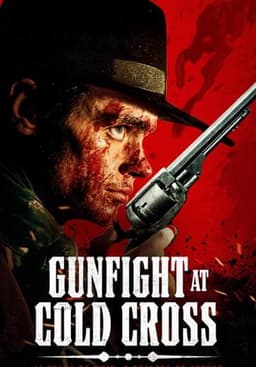 Gunfight at Cold Cross