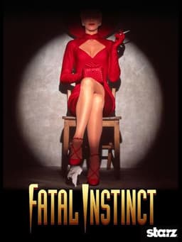 Fatal Instinct