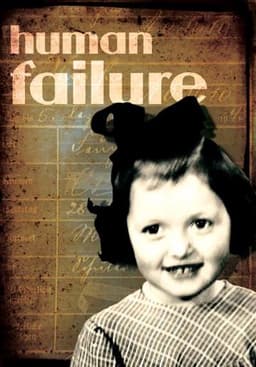 Human Failure