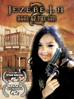 Jezebeth 2 Hour of the Gun