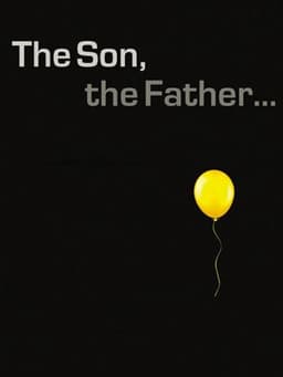 The Son, the Father