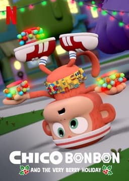 Chico Bon Bon and the Very Berry Holiday