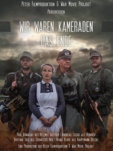 We Were Comrades: The End