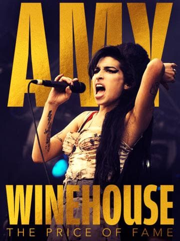 Amy Winehouse: The Price of Fame