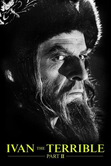 Ivan the Terrible, Part II: The Boyars' Plot