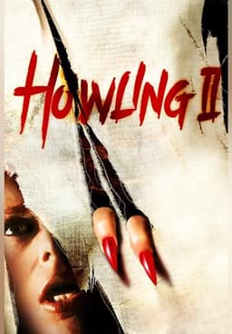 Howling II: Stirba - Werewolf Bitch