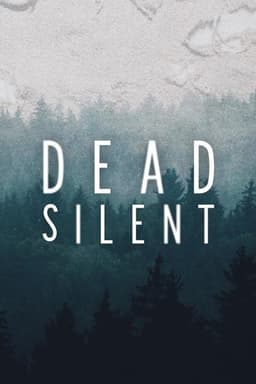 Dead Silent