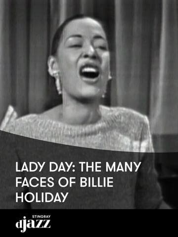 Lady Day: The Many Faces of Billie Holiday