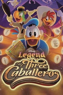 Legend of the Three Caballeros