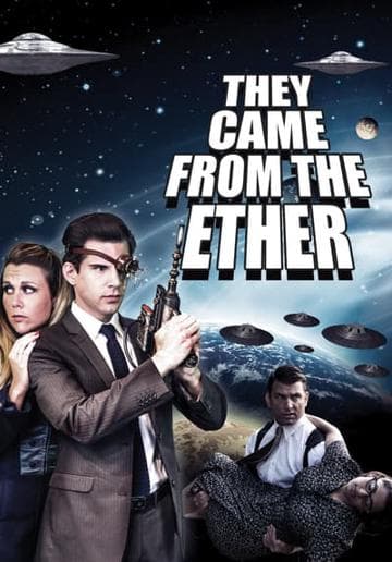 They Came from the Ether