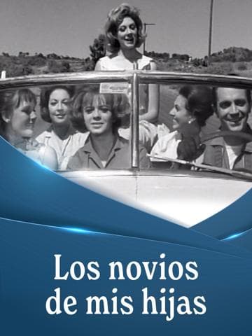 Los novios de mis hijas