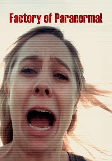 Factory of Paranormal