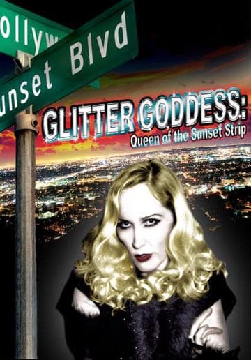 Glitter Goddess of Sunset Strip