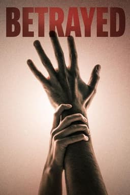 Betrayed