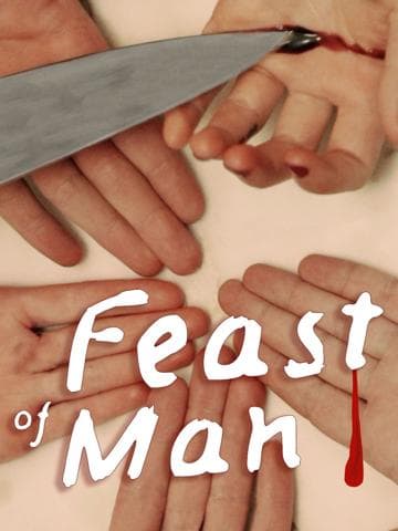 A Feast of Man