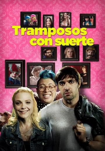 Tramposos con suerte