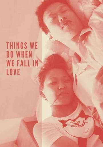 Things We Do When We Fall in Love