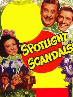 Spotlight Scandals